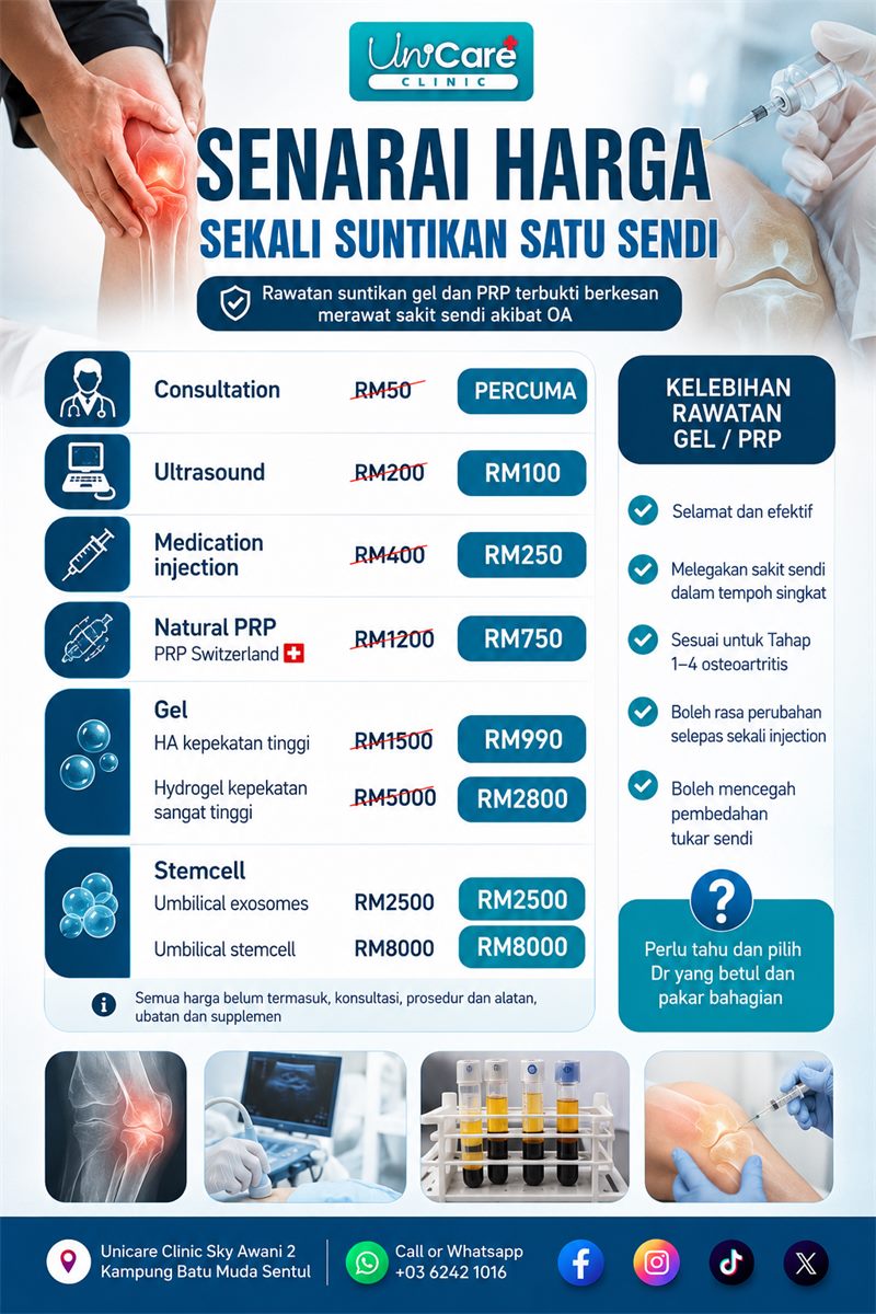 Senarai harga sekali suntikan satu sendi Unicare Clinic